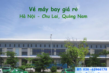 Vé máy bay Hà Nội Chu Lai, Tam Kỳ, Quảng Nam giá rẻ tại Visatic