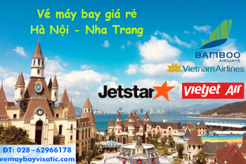 Vé máy bay Hà Nội Nha Trang, Cam Ranh, Khánh Hòa giá rẻ tại Visatic
