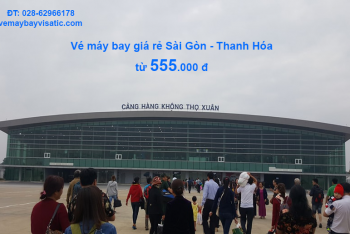 Vé máy bay Sài Gòn Thanh Hóa, TPHCM đi Thọ Xuân giá rẻ tại Visatic