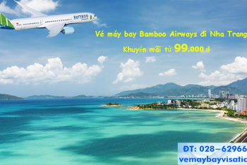Vé máy bay Bamboo đi Nha Trang khuyến mãi, giá rẻ tại Visatic