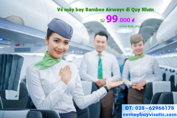 Vé máy bay Bamboo đi Quy Nhơn khuyến mãi, giá rẻ tại Visatic