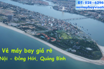 Vé máy bay Hà Nội Đồng Hới, Quảng Bình giá rẻ tại Visatic