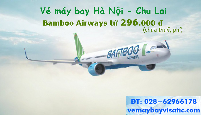 ve_may_bay_ha_noi_chu_lai_bamboo