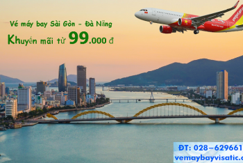 Vé máy bay Sài Gòn Đà Nẵng khuyến mãi tháng 4 5 6/2020 tại Visatic