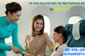 Vé máy bay Sài Gòn Hà Nội Vietnam Airlines khuyến mãi 399k tại Visatic