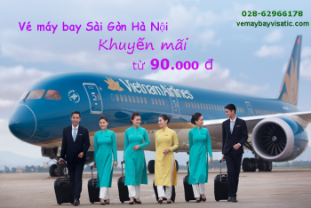 Vé máy bay Sài Gòn Hà Nội khuyến mãi giá rẻ chưa từng thấy