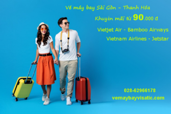 Vé máy bay Sài Gòn Thanh Hóa khuyến mãi từ 90 k tháng 3 4 5 6/2020