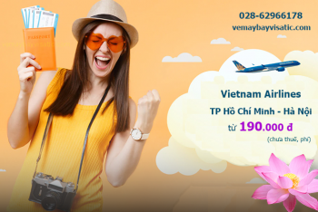 Giá vé máy bay Vietnam Airlines TPHCM đi Hà Nội từ 190k tại Visatic