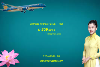 Giá vé máy bay Vietnam Airlines Hà Nội Huế từ 309k tại Visatic