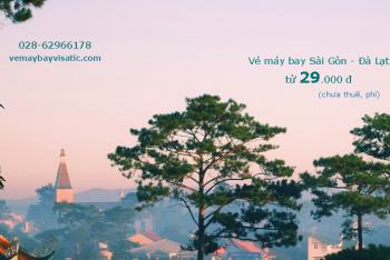 Giá vé máy bay Sài Gòn Đà Lạt tháng 5 6 7/2020 từ 29k