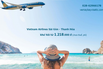 Giá vé máy bay Vietnam Airlines Sài Gòn Thanh Hóa khứ hồi từ 1.218k