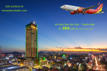 Giá vé máy bay Sài Gòn Thanh Hóa tháng 5 6 7/2020 từ 399.000 đ