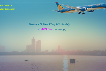 Vé máy bay Đồng Hới Hà Nội Vietnam Airlines giá rẻ từ 409k
