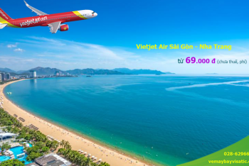 Giá vé máy bay Vietjet Sài Gòn Nha Trang khuyến mãi từ 69.000 đ