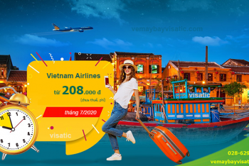 Giá vé máy bay Vietnam Airlines tháng 7/2020 khuyến mãi từ 208k