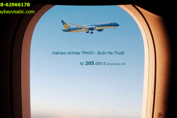 Giá vé máy bay Vietnam Airlines từ TPHCM đi Buôn Ma Thuột từ 205.000 đ