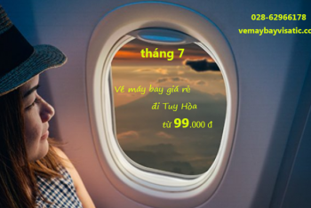 Vé máy bay giá rẻ đi Tuy Hòa tháng 7/2020 từ 99.000 đ
