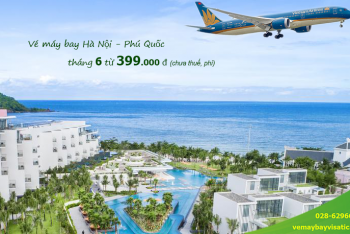Vé máy bay Hà Nội Phú Quốc tháng 6/2020 giá rẻ từ 399.000 đ