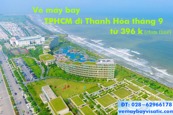 Vé máy bay TPHCM đi Thanh Hóa khuyến mãi tháng 9/2020 chỉ từ 396k