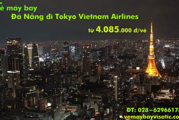 Vé máy bay Đà Nẵng đi Tokyo, Tokyo về Đà Nẵng Vietnam Airlines 4.085k