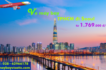 Vé máy bay TPHCM đi Seoul (Sài Gòn – Incheon) Vietjet Air từ 1.769 k