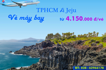 Vé máy bay TPHCM đi Jeju, Hàn Quốc (Sài Gòn đi Jeju) giá rẻ từ 4.150k