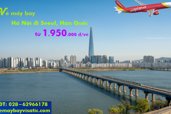 Vé máy bay Hà Nội đi Seoul (Nội Bài đi Incheon) Vietjet Air từ 1.950 k