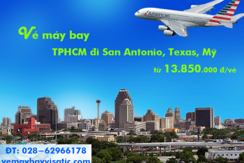 Vé máy bay Sài Gòn TPHCM đi San Antonio American Airlines từ 13.850k