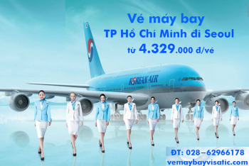 Vé máy bay TP Hồ Chí Minh đi Seoul, Hàn Quốc Korean Air từ 4.329k