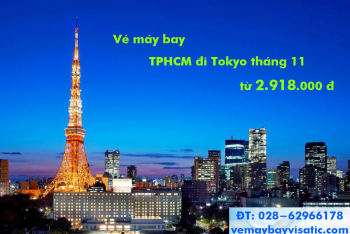 Vé máy bay TPHCM đi Tokyo (Sài Gòn – Tokyo) tháng 11 từ 2.918k