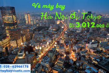 Vé máy bay Hà Nội đi Tokyo tháng 10, 11, 12 rẻ nhất từ 3.012.000 đ