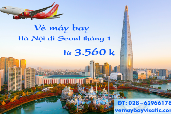 Vé máy bay Hà Nội đi Seoul, Nội Bài–Incheon tháng 1/2020 từ 3.560k