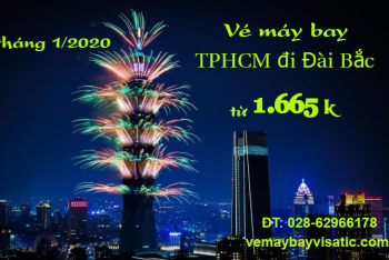 Vé máy bay TPHCM đi Đài Bắc, Sài Gòn–Taipei tháng 1/2020 từ 1.665k