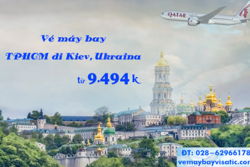 Vé máy bay Sài Gòn, TPHCM đi Kiev, Ukraina giá rẻ từ 9.494k