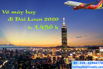 Giá vé máy bay đi Đài Loan 2020 Vietjet, Vietnam Airlines, Eva, China