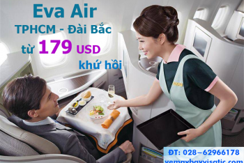 Vé máy bay từ TPHCM đi Đài Bắc khứ hồi Eva Air khuyến mãi từ 179 USD