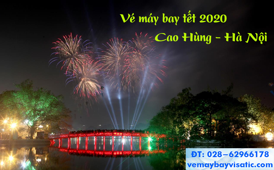 ve_may_bay_tu_cao_hung_ve_ha_noi_tet_2020