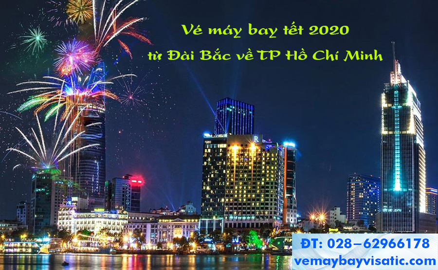 ve_may_bay_tu_dai_bac_ve_tphcm_tet_2020