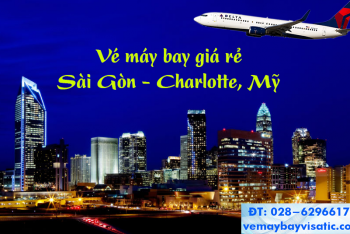 Vé máy bay TPHCM Sài Gòn đi Charlotte, Mỹ giá rẻ Delta từ 12.350 k