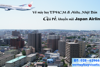 Vé máy bay TPHCM đi Akita, Nhật Bản giá rẻ, khuyến mãi Japan Airlines