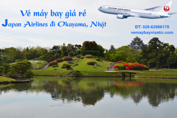 Vé máy bay TPHCM đi Okayama, Nhật giá rẻ Japan Airlines từ 6.540k