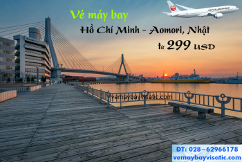 Vé máy bay TPHCM đi Aomori, Nhật giá rẻ Japan Airlines từ 299 USD
