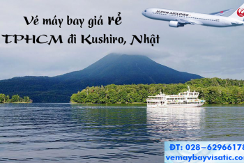 Vé máy bay TPHCM đi Kushiro, Nhật giá rẻ Japan Airlines từ 295 USD